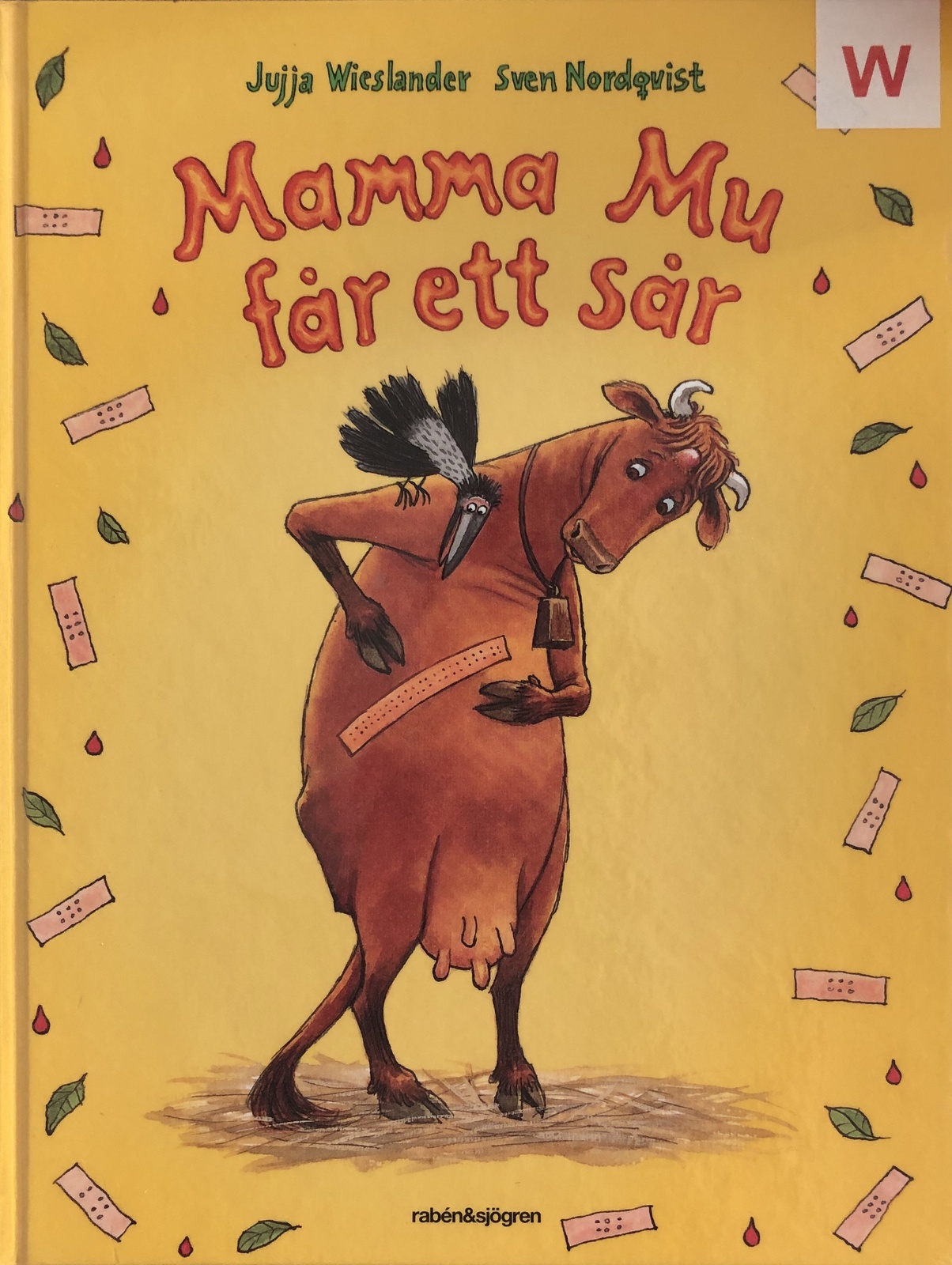 Jujja Wieslander, Mamma Mu, Mamma Mu får ett sår, Sven Nordqvist, Sophies Sagohörna,