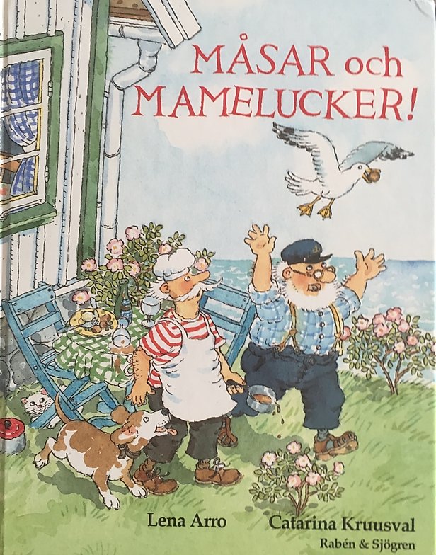 Måsar och Mamelucker, Sophies Sagohörna, Lena Arro, Catarina Kruusval,