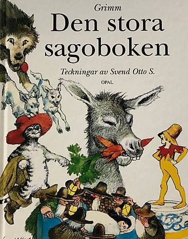 Bröderna Grimm, Grimm Den stora Sagoboken, Sagosamling, Sophies Sagohörna, 