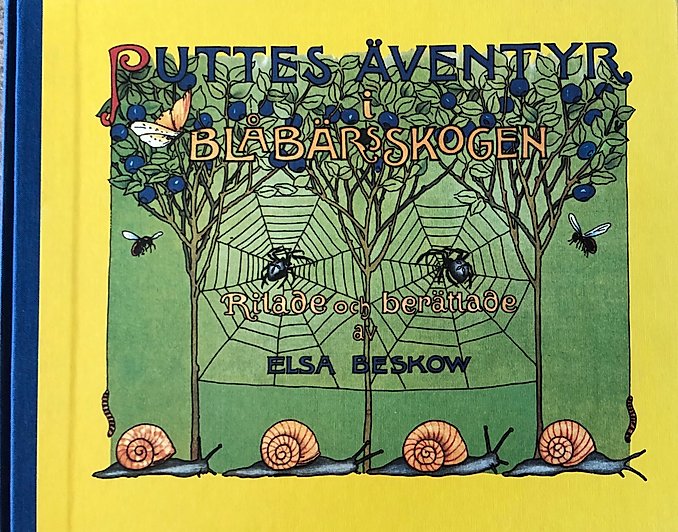 Puttes Äventyr i Blåbärsskogen, Elsa Beskow, Sophies Sagohörna, 