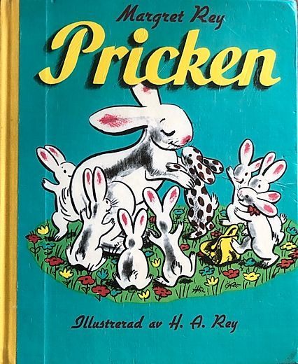 Pricken, Sophies Sagohörna, Marget Rey, H.A.Rey, Astrid Lindgren,
