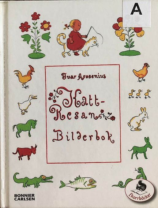Katt- resan, Ivar Arosennius, Sophies Sagohörna, Bilderbok,  