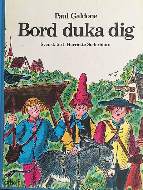 Bord duka dig, Bröderna Grimm, Sophies Sagohörna, Paul Galdone,