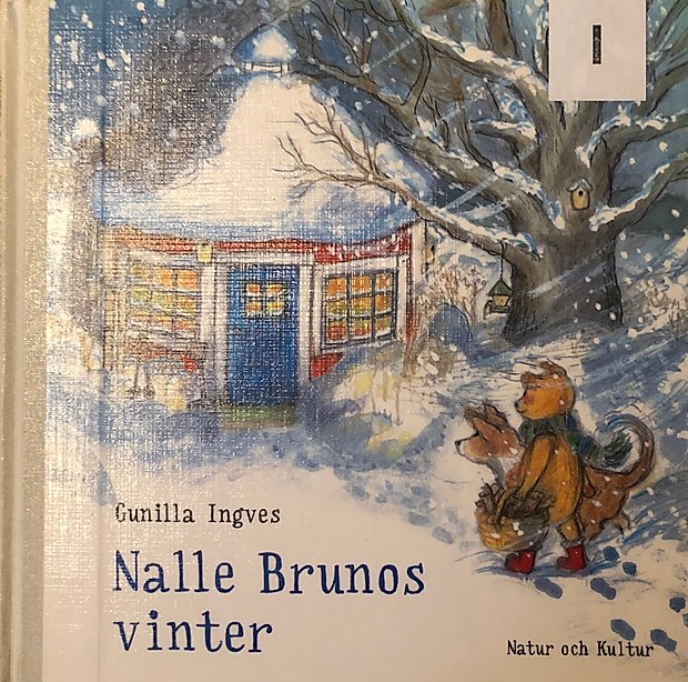 Nalle Brunos vinter, Sophies Sagohörna, Gunilla Ingves,